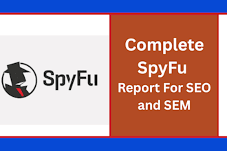 provide spyfu report for you or your competitors website