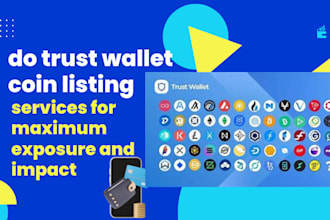 do trust wallet coin listing services for maximum exposure and impact