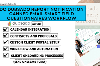 do dubsado report notification canned email smart field questionnaires workflow