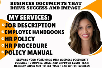 create job descriptions, employee handbooks, HR policies, and procedural manuals