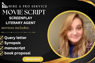 find literary agent for your movie script, screenplay, manuscript , synopsis