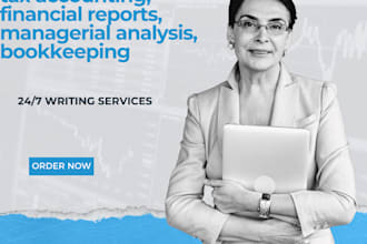do tax accounting, financial reports, managerial analysis, bookkeeping
