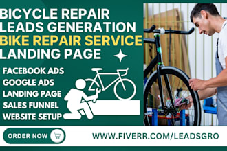 generate bicycle repair leads bike repair leads bike fixing services leads