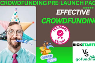 create and setup crowdfunding pre launch page for kickstarter and indiegogo