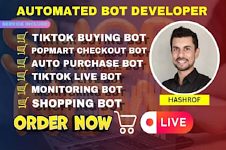 develop auto checkout bot, auto filling bot, popmart bot, auto purchasing bot