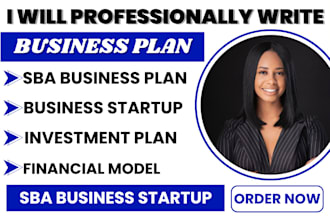 write sba startup investment business plan for loan approval and financial model