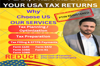prepare and file to irs US tax returns 1040 1065 1120 5472 k1
