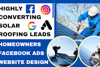 provide solar leads solar energy leads roofing leads facebook ads solar website