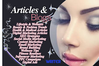 write lifestyle, beauty, fashion, digital marketing, health and medical articles