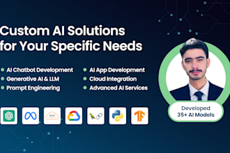 develop ai app, website, chatbot, chatgpt solutions, llm models