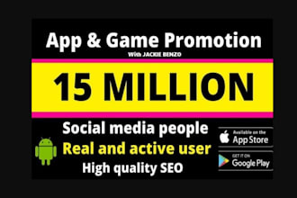promote mobile app, android, IOS, app marketing, game promotion, game marketing