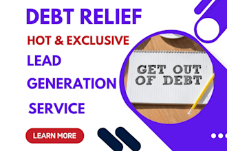 design debt relief website get exclusive debt settlement leads debt relief leads