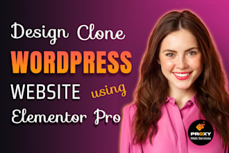 design elementor pro wordpress website ,fix elementor bug issues, clone expert