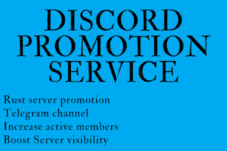 professional discord promotion, rust server, organic channel promotion