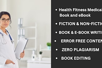 write health, fitness and medical ebook, ghostwriter
