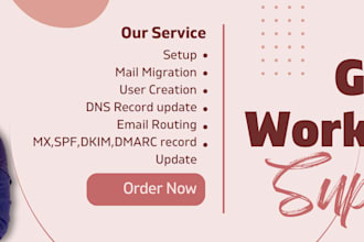 provide support for google workspace, gsuite, gmail expert, email migration