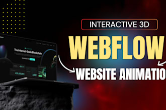 build a professional interactive 3d website animation, 3d webflow animation