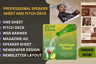 professional pitch deck, web banner, sales one sheet speaker sheet newspaper ad
