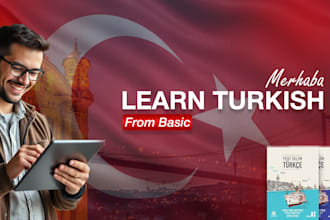 give you turkish lessons from basic with easy methods