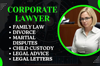 provide legal advice on family law, divorce and child custody