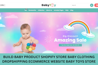 build baby product shopify store baby clothing dropshipping ecommerce website