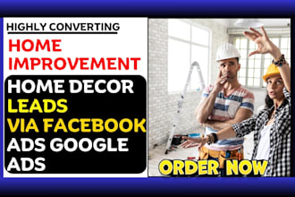 generate home improvement leads home remodeling leads via facebook ads