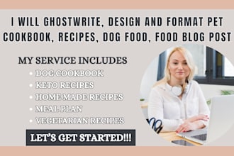 ghostwrite, design and format pet cookbook, recipes, dog food, food blog post