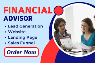 generate exclusive financial advisor leads design financial consultant website
