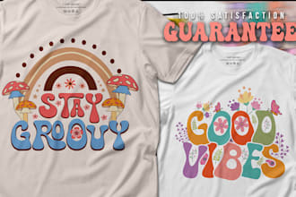 do groovy and funky graphic tshirt design in 10 hrs