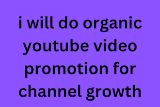 do organic youtube video promotion for channel growth