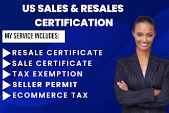 get resale certification and sales certification, or tax exemption certificate