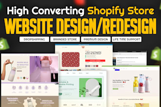 do shopify website design, design redesign shopify store or dropshipping website
