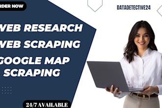 deliver accurate web research, google map scraping and python web scraping