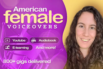 record and edit your audiobook with american female voice