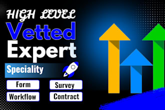 setup go highlevel form survey workflow contract upload on go high level ghl