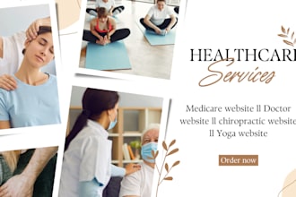 design doctor website, chiropractic website, yoga website and medicare website