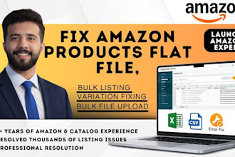 create bulk amazon products via flat file, fix variations, and catalog issues