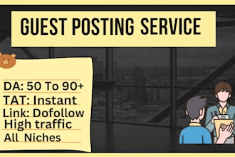provide the best guest posting service with high da and link insertion