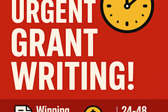 do urgent grant writing, grant applications and proposals