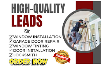 generate window installation tint garage door repair locksmith contractor leads