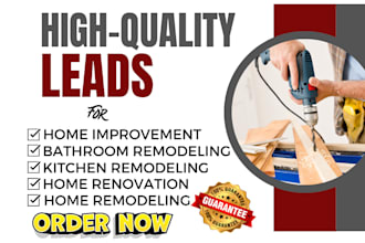 generate kitchen bathroom home remodeling home renovation home improvement leads