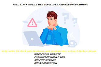 script write full stack web developer, web programming, web architecture design