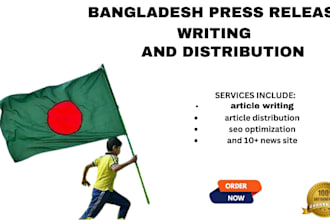 do bangladesh press release writing and distribution
