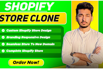 clone shopify store, copy shopify store, duplicate,replicate design and redesign