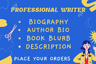 write a biography, author bio, book blurb, or description