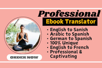 do accurate, professional translation of your arabic or german ebook to spanish
