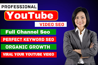 do youtube channel SEO and video optimization for top ranking on search result
