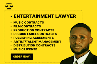 be your entertainment lawyer to draft music and film contracts and agreements