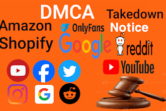 send dmca takedown notice to remove reddit, onlyfans, google, instagram, fb