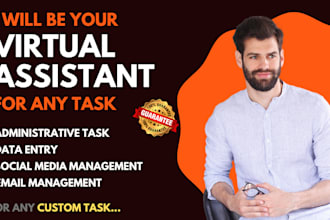 be your reliable virtual assistant for administrative or any other task